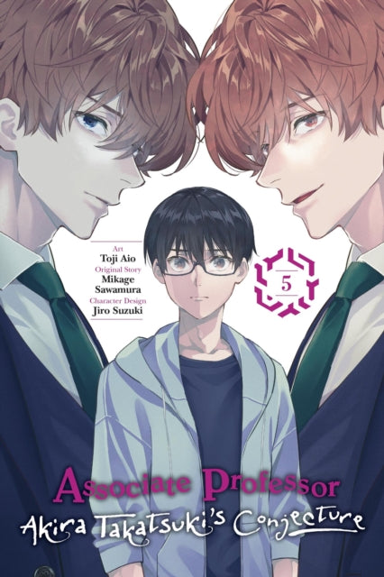 Book cover of: Associate Professor Akira Takatsuki's Conjecture, Vol. 5 (manga). By: Mikage Sawamura