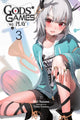 Book cover of: Gods' Games We Play, Vol. 3 (light novel). By: Kei Sazane