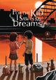 Book cover of: For the Kid I Saw in My Dreams, Vol. 4. By: Kei Sanbe