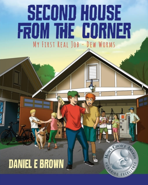 Book cover of: Second House from the Corner. By: Daniel E. Brown