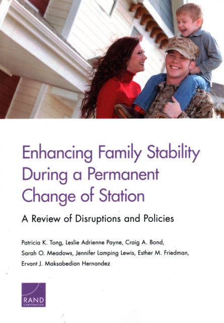 Book cover of: Enhancing Family Stability During a Permanent Change of Station. By: Patricia K. Tong