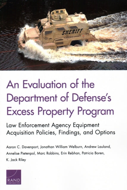 Book cover of: Evaluation of the Department of Defense's Excess Property Program. By: Aaron C. Davenport