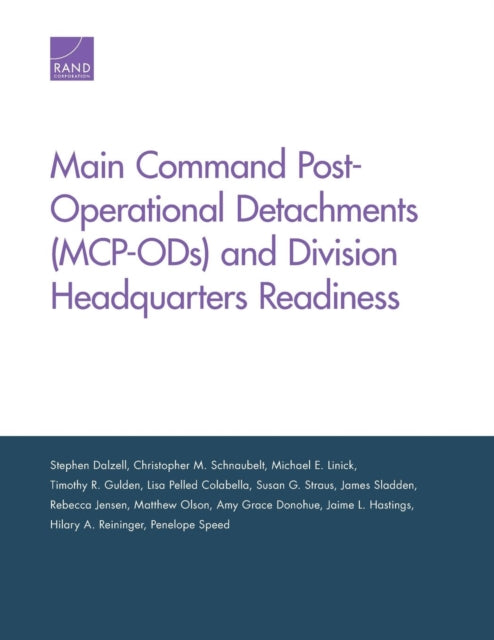 Book cover of: Main Command Post-Operational Detachments (MCP-ODs) and Division Headquarters Readiness. By: Dalzell Stephen