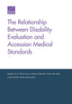 Book cover of: Relationship Between Disability Evaluation and Accession Medical Standards. By: Heather Krull
