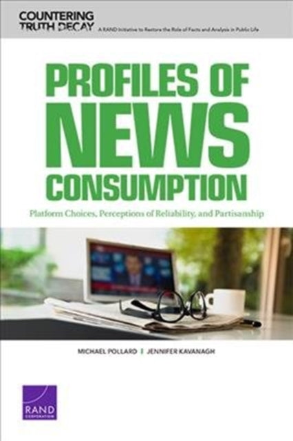 Book cover of: Profiles of News Consumption. By: Michael Pollard