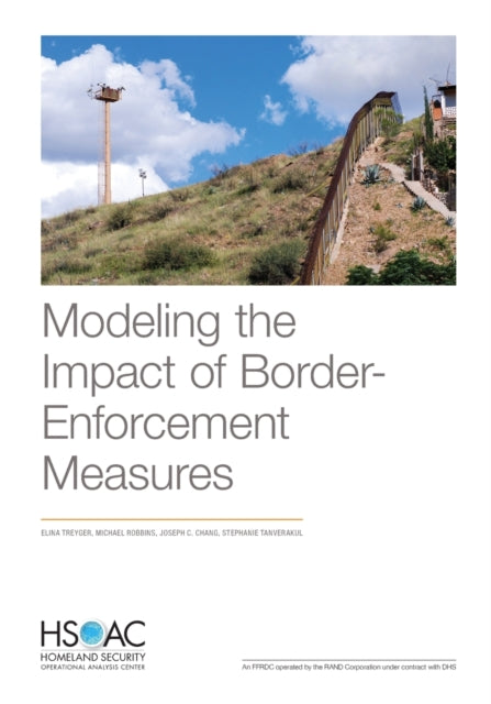 Book cover of: Modeling the Impact of Border-Enforcement Measures. By: Elina Treyger