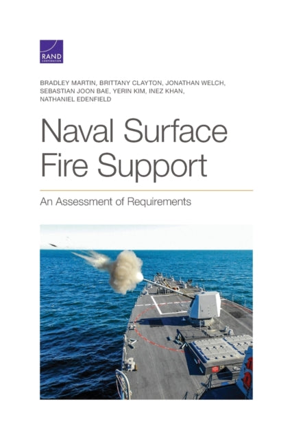Book cover of: Naval Surface Fire Support. By: Bradley Martin