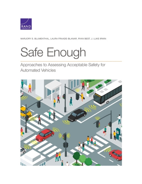 Book cover of: Safe Enough. By: Marjory S. Blumenthal
