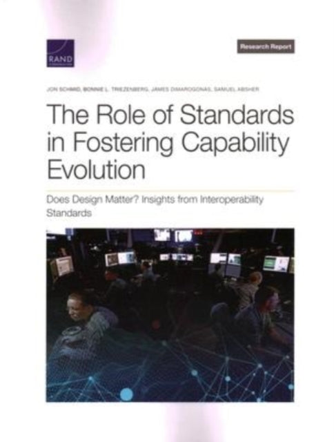Book cover of: Role of Standards in Fostering Capability Evolution. By: Jon Schmid