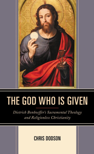 God Who Is Given