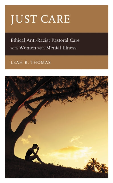 Book cover of: Just Care. By: Leah Thomas