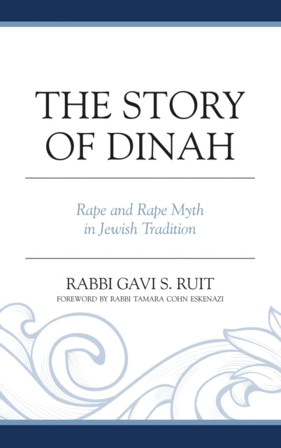 Book cover of: Story of Dinah. By: Gavi S. Ruit