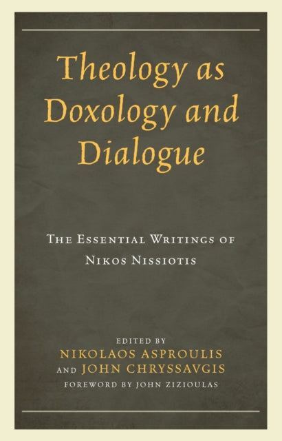 Book cover of: Theology as Doxology and Dialogue. By: Nikolaos Asproulis