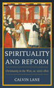 Book cover of: Spirituality and Reform. By: Calvin Lane