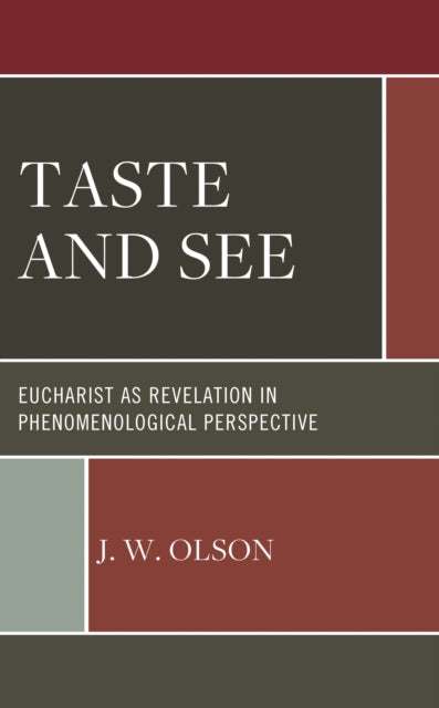 Taste and See