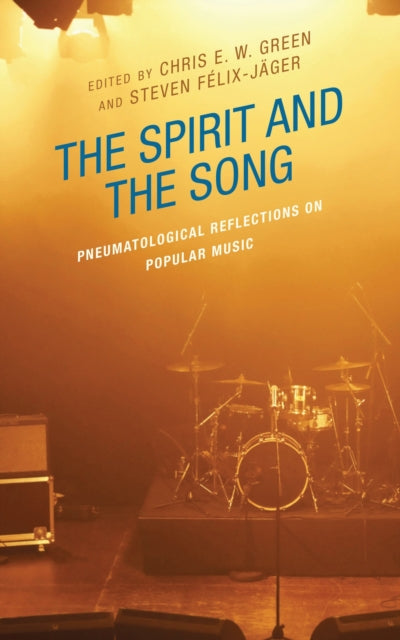 Book cover of: Spirit and the Song. By: Chris E. W. Green