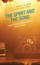 Book cover of: Spirit and the Song. By: Chris E. W. Green