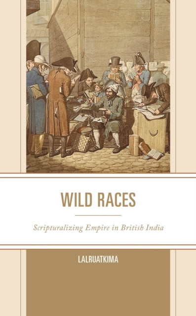 Book cover of: Wild Races. By: Lalruatkima Lalruatkima