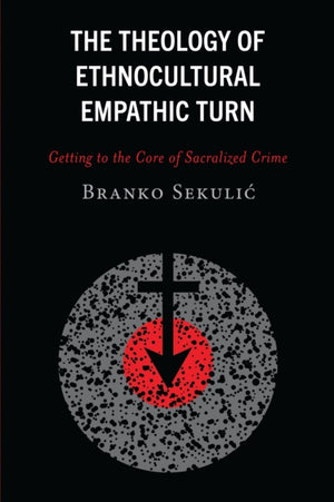 The Theology of Ethnocultural Empathic Turn