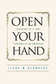 Book cover of: Open Your Hand. By: Ilana Blumberg