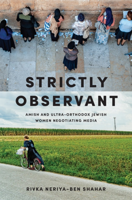 Book cover of: Strictly Observant. By: Rivka Neriya-Ben Shahar