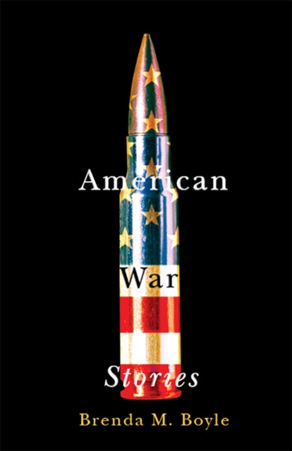 Book cover of: American War Stories. By: Brenda M. Boyle