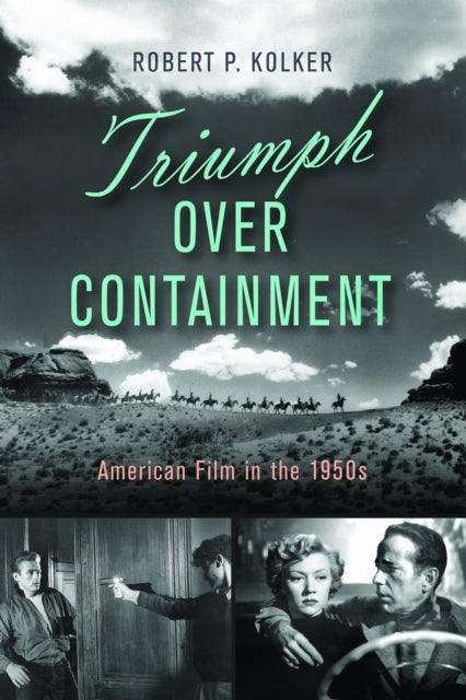 Book cover of: Triumph Over Containment. By: Robert Phillip Kolker