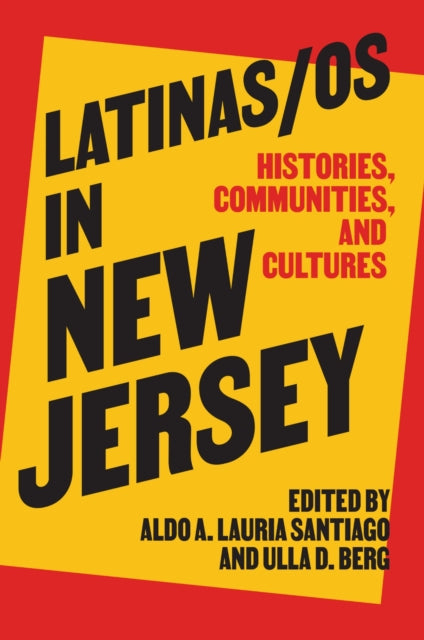Book cover of: Latinas/os in New Jersey