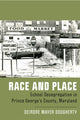 Book cover of: Race and Place. By: Deirdre Mayer Dougherty