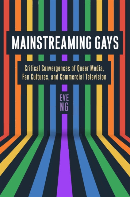 Book cover of: Mainstreaming Gays. By: Eve Ng