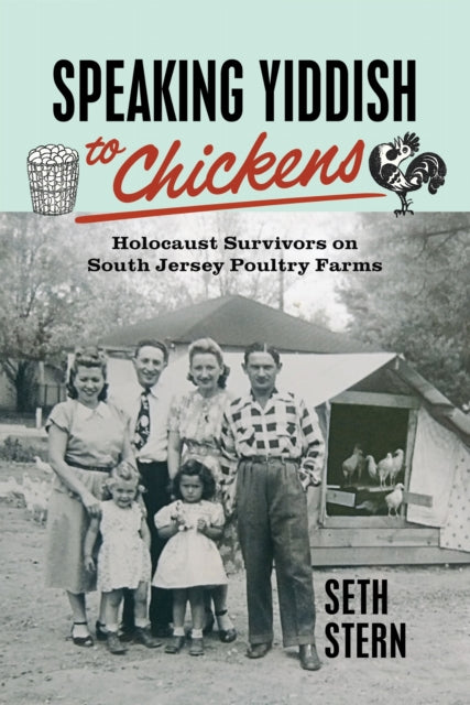 Book cover of: Speaking Yiddish to Chickens. By: Seth Stern