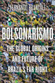 Book cover of: Bolsonarismo. By: Fernando Brancoli