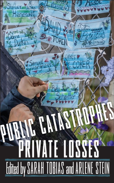 Book cover of: Public Catastrophes, Private Losses