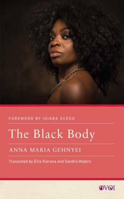 Book cover of: Black Body. By: Anna Maria Gehnyei