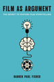 Book cover of: Film As Argument. By: Darren Paul Fisher