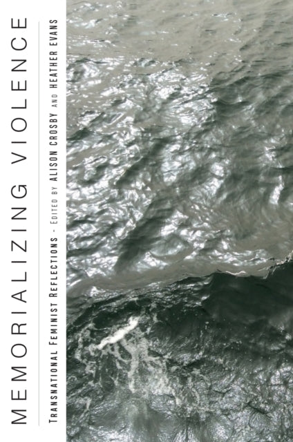 Book cover of: Memorializing Violence