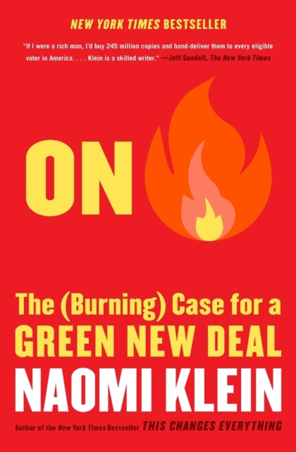 Book cover of: On Fire. By: Naomi Klein