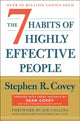 Book cover of: 7 Habits of Highly Effective People. By: Stephen R. Covey