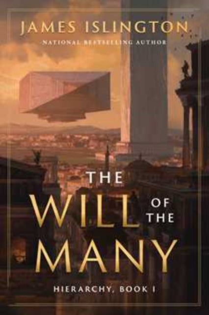 Book cover of: Will of the Many. By: James Islington