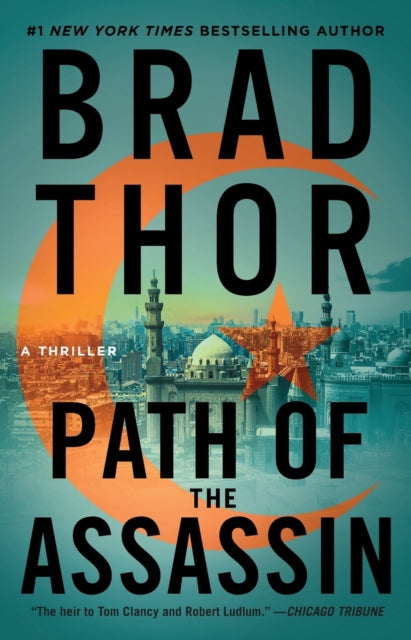 Book cover of: Path of the Assassin. By: Brad Thor