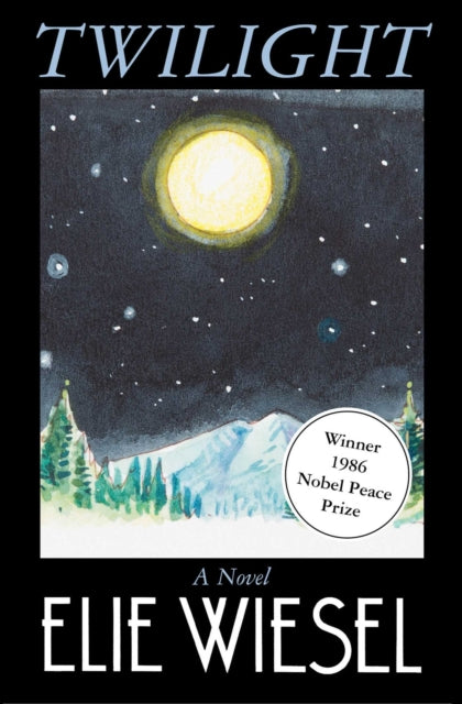 Book cover of: Twilight. By: Elie Wiesel