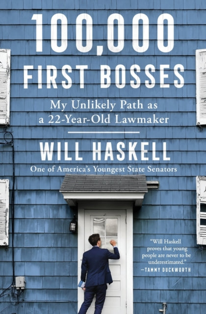 Book cover of: 100,000 First Bosses. By: Will Haskell