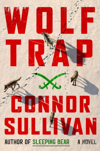 Book cover of: Wolf Trap. By: Connor Sullivan