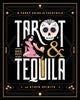 Book cover of: Tarot & Tequila. By: David A. Ross