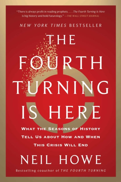 Fourth Turning Is Here