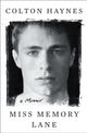 Book cover of: Miss Memory Lane. By: Colton Haynes