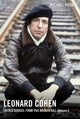 Book cover of: Leonard Cohen, Untold Stories: From This Broken Hill, Volume 2. By: Michael Posner - undifferentiated