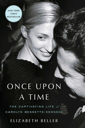 Once Upon a Time, The Captivating Life of Carolyn Bessette-Kennedy