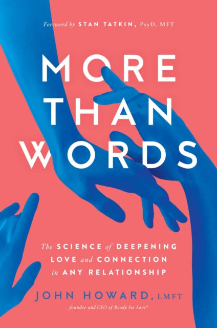 Book cover of: More Than Words. By: John Howard