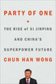 Book cover of: Party of One. By: Chun Han Wong